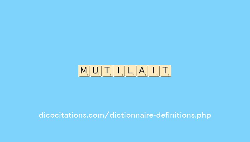 mutilait mutilait