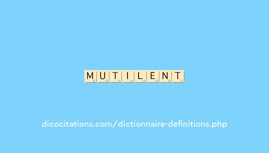 mutilent mutilent