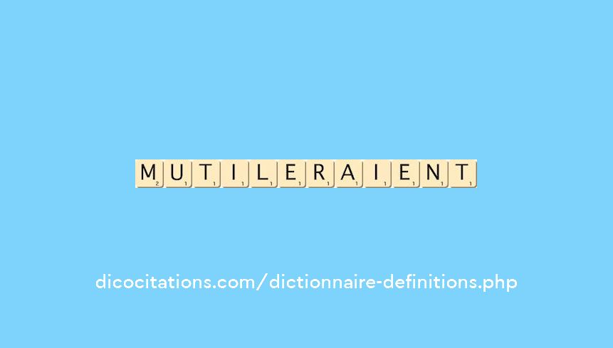 mutileraient