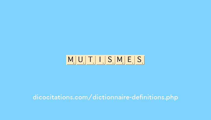 mutismes mutismes