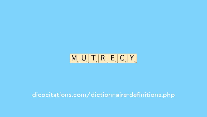 mutrecy