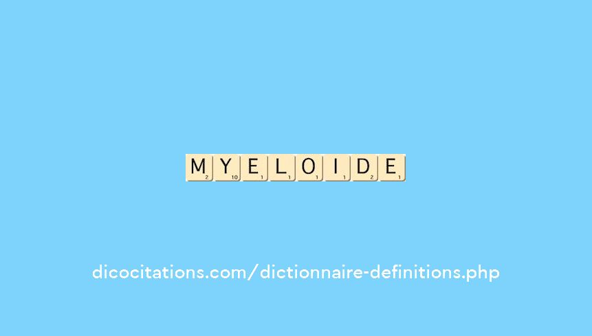myeloide myeloide