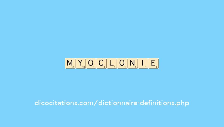 myoclonie myoclonie