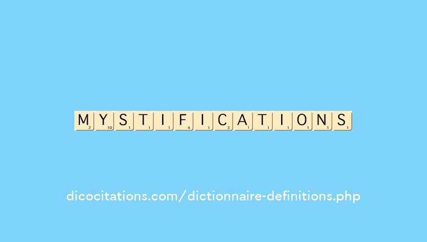 mystifications