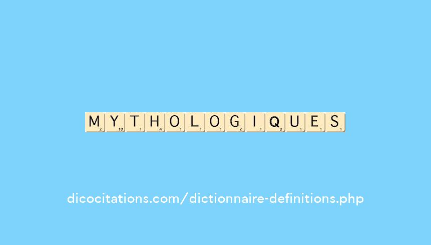 mythologiques mythologiques