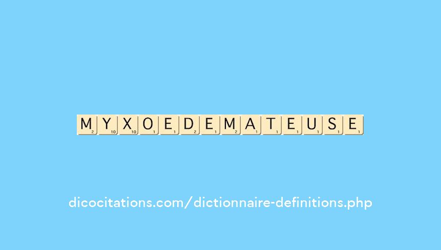 myxoedemateuse myxoedemateuse