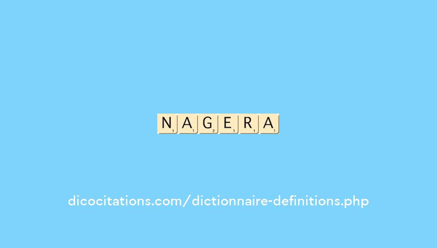 nagera nagera