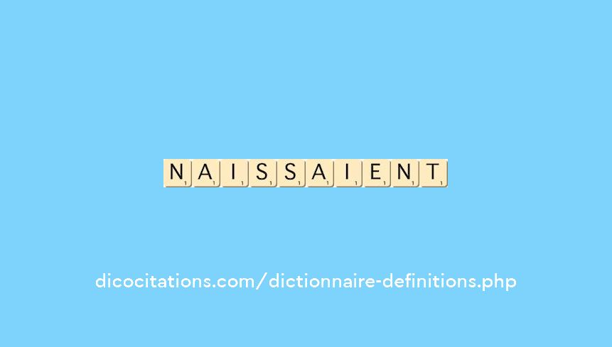 naissaient naissaient