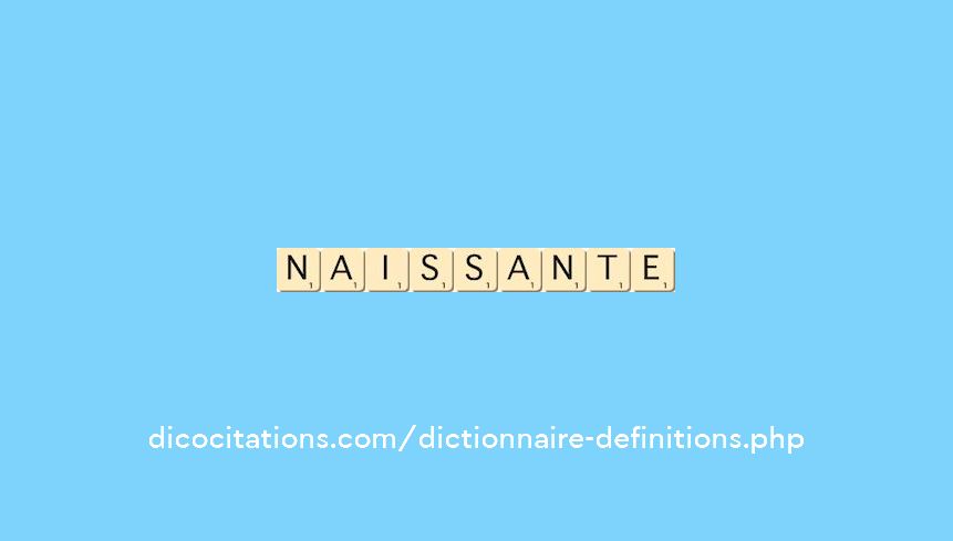 naissante naissante