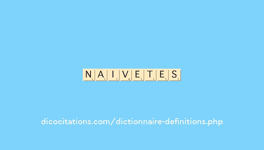 naivetes naivetes