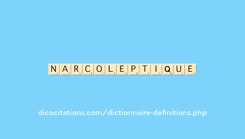 narcoleptique