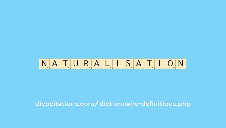 naturalisation