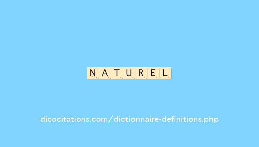 naturel naturel