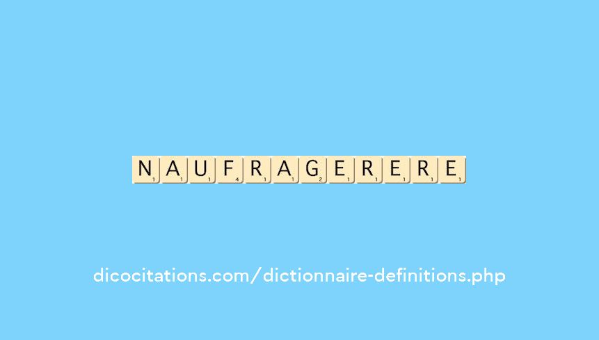 naufrager--ere