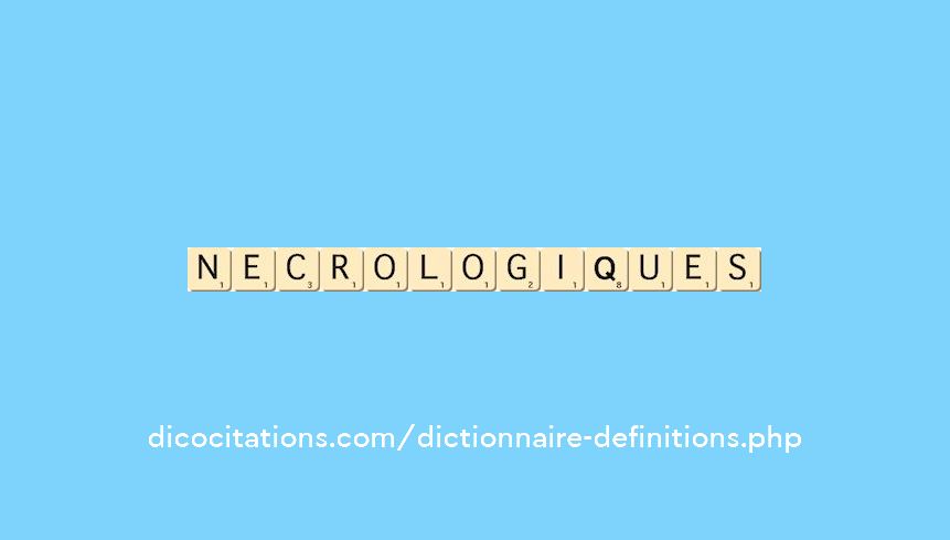 necrologiques necrologiques