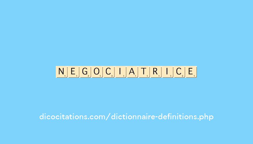 negociatrice negociatrice