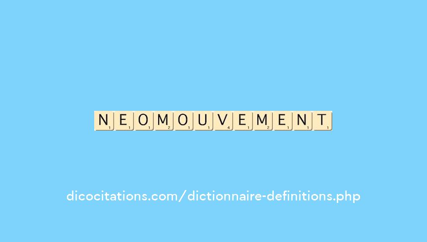 neo-mouvement neo-mouvement