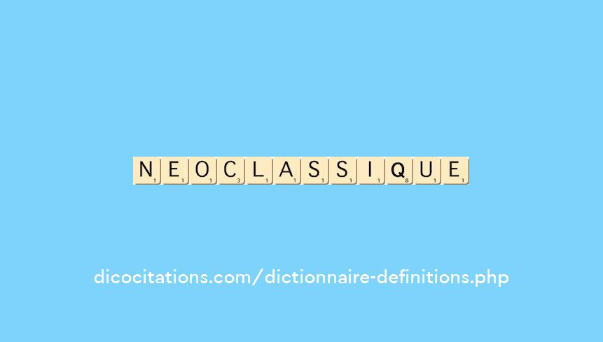 neoclassique neoclassique
