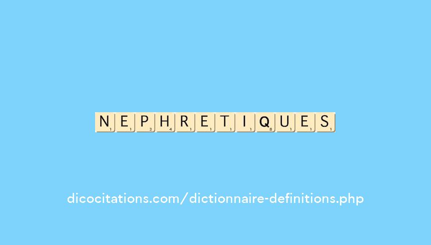 nephretiques