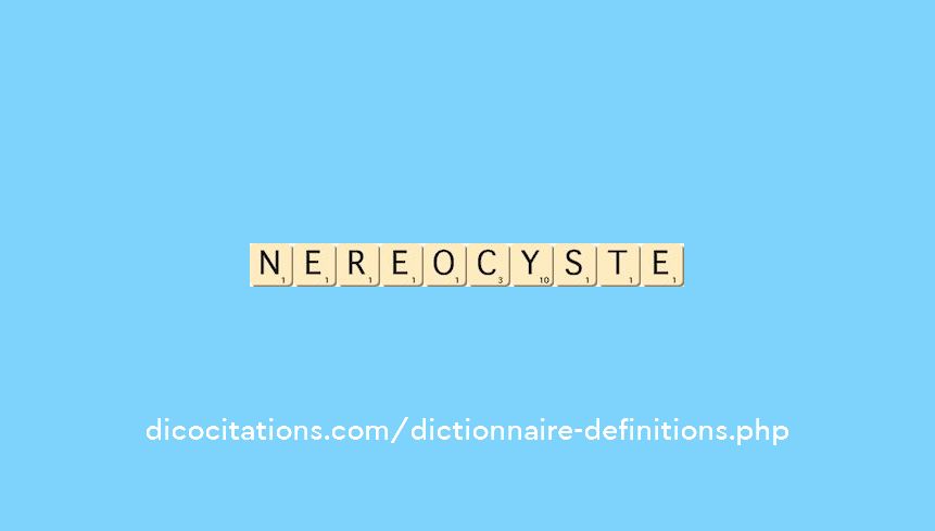 nereocyste