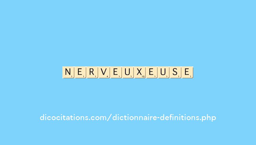 nerveux--euse