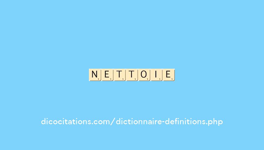 nettoie nettoie