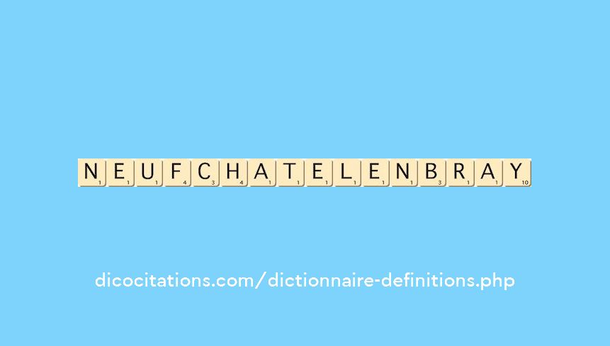 neufchatel-en-bray neufchatel-en-bray