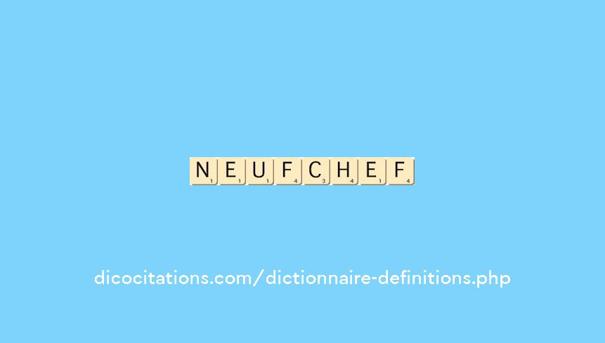 neufchef