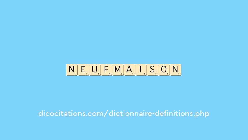neufmaison neufmaison
