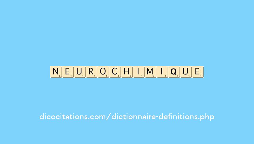 neurochimique neurochimique