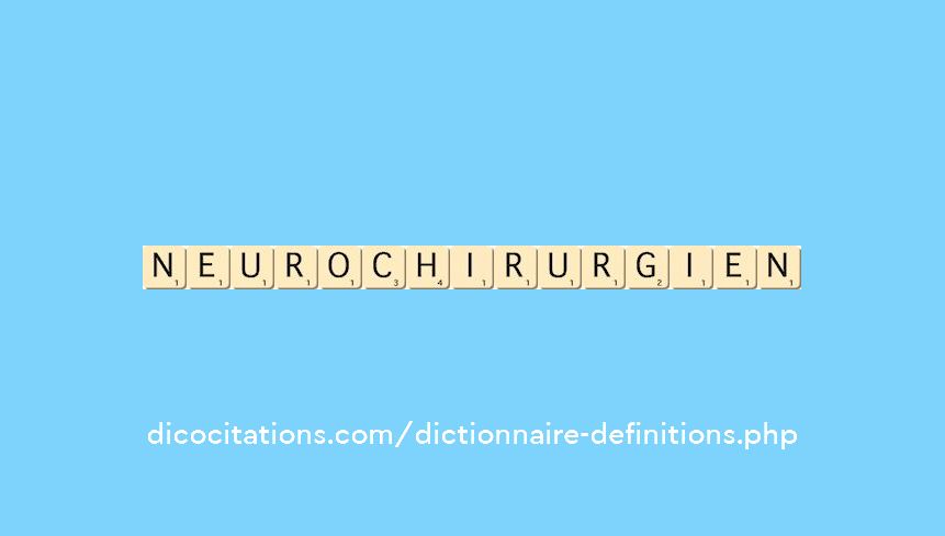 neurochirurgien neurochirurgien