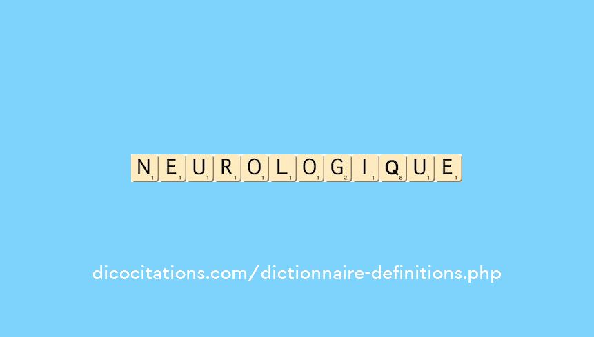 neurologique neurologique
