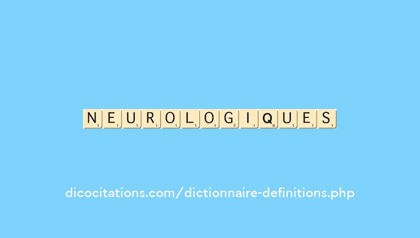 neurologiques neurologiques