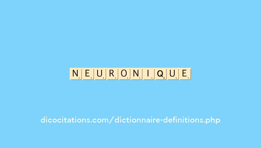 neuronique neuronique