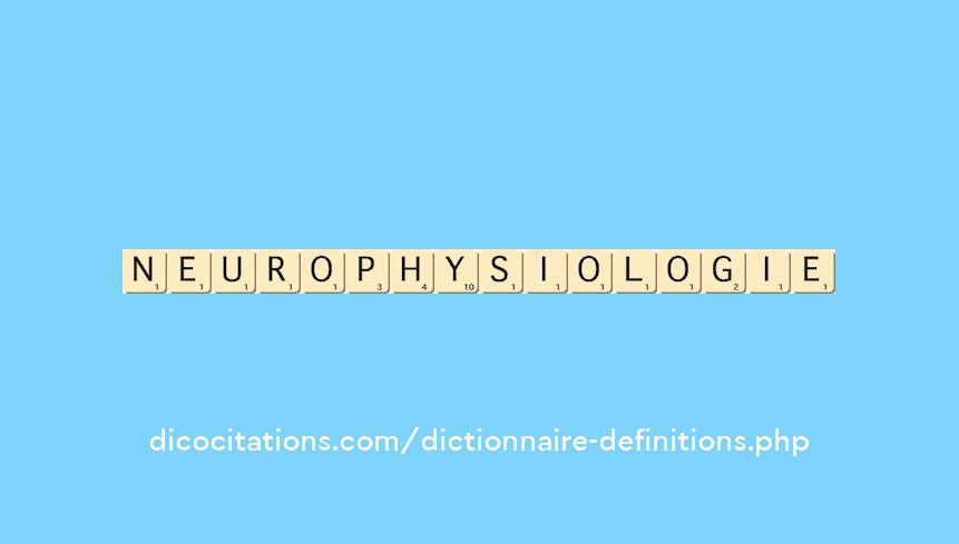 neurophysiologie neurophysiologie