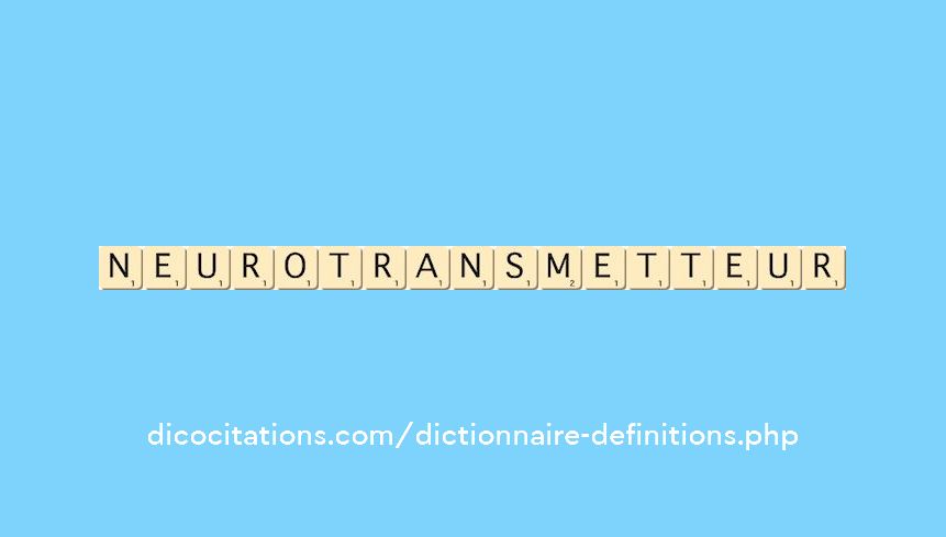 neurotransmetteur