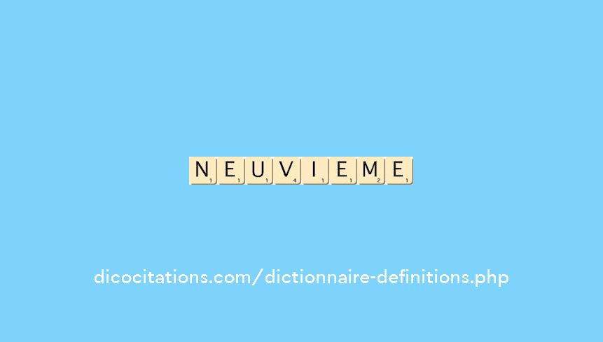 neuvieme