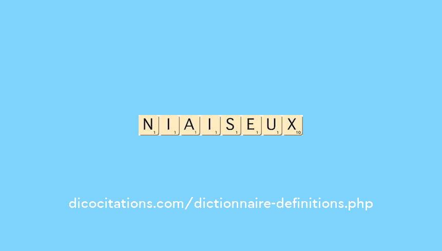 niaiseux niaiseux