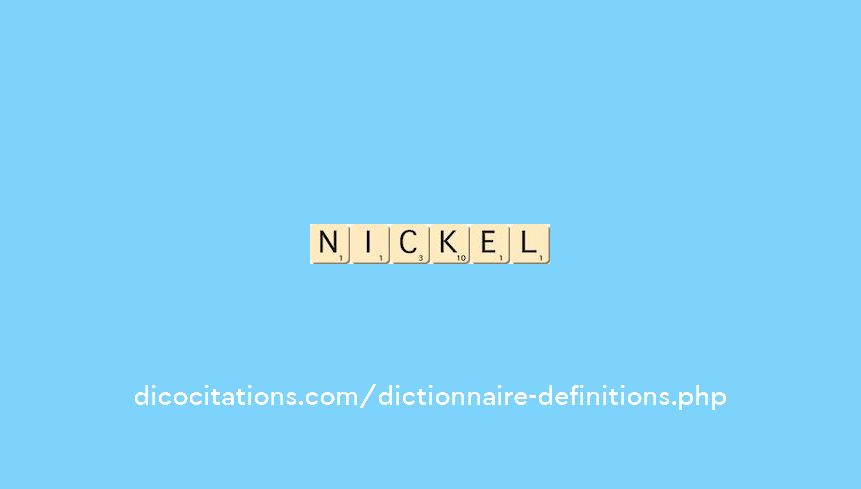 nickel
