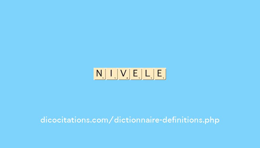 nivele nivele