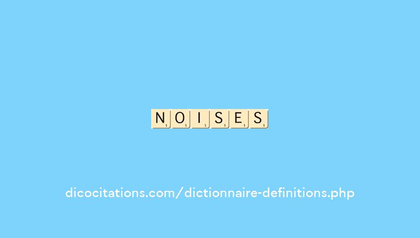 noises noises