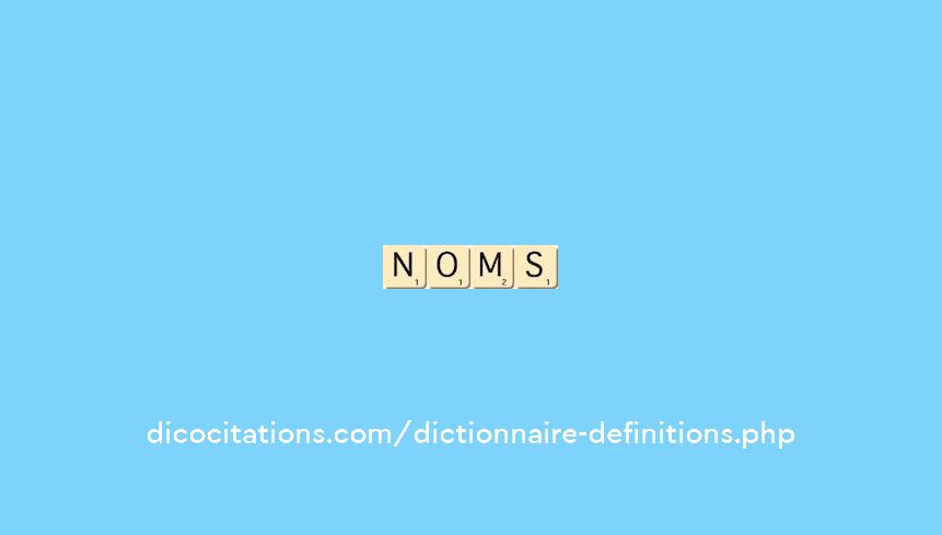 noms