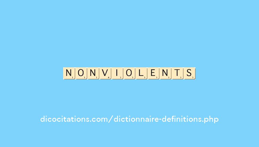 non-violents non-violents