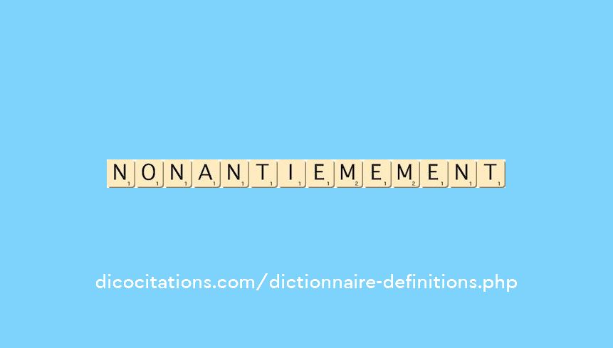 nonantiemement