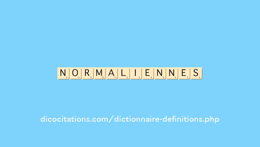 normaliennes