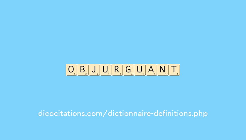 objurguant