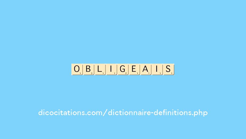 obligeais