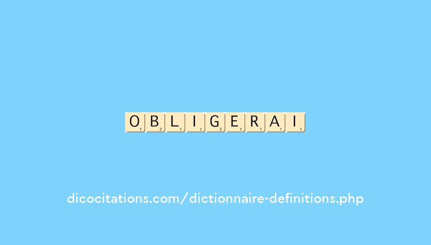 obligerai obligerai