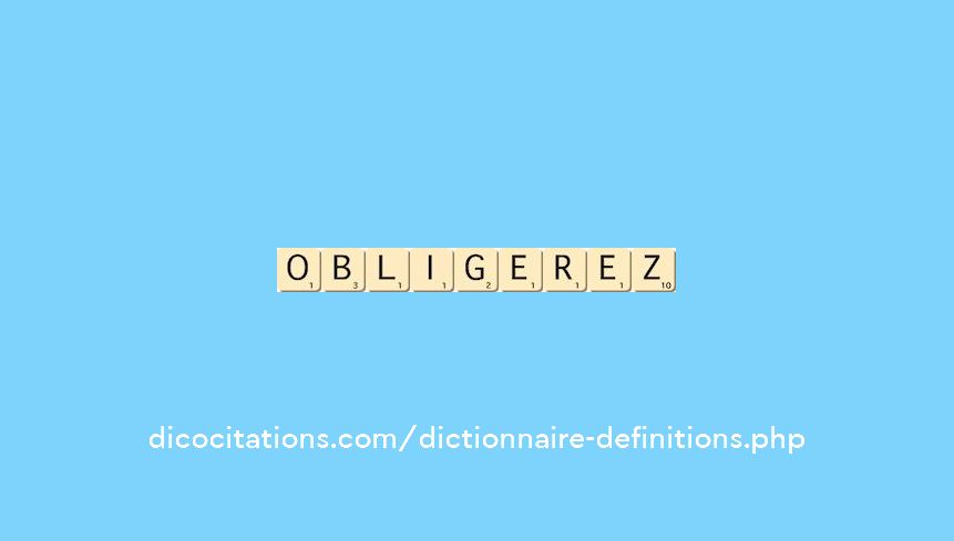 obligerez obligerez