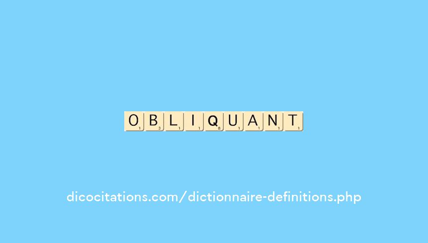 obliquant obliquant